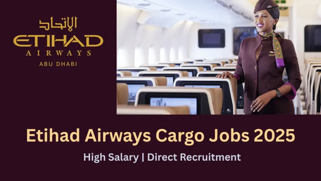 Etihad Airways Cargo Jobs 2025