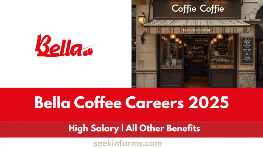 Bella Coffee Careers 2025