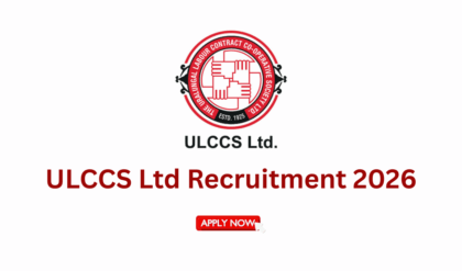 ULCCS Ltd Recruitment 2026